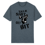 -Talk Shit Get Bit- Kurzarm-Unisex-T-Shirt - Heavy Cotton T-Shirt
