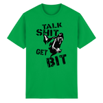-Talk Shit Get Bit- Kurzarm-Unisex-T-Shirt - Heavy Cotton T-Shirt