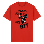 -Talk Shit Get Bit- Kurzarm-Unisex-T-Shirt - Heavy Cotton T-Shirt