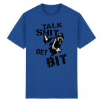 -Talk Shit Get Bit- Kurzarm-Unisex-T-Shirt - Heavy Cotton T-Shirt