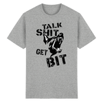 -Talk Shit Get Bit- Kurzarm-Unisex-T-Shirt - Heavy Cotton T-Shirt