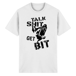 -Talk Shit Get Bit- Kurzarm-Unisex-T-Shirt - Heavy Cotton T-Shirt