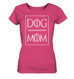 -DOG MOM- - Ladies Organic Shirt