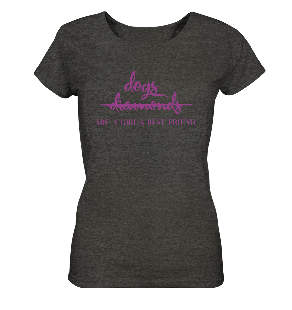 Dogs are a Girls best Friend  - Ladies Organic Shirt (meliert)