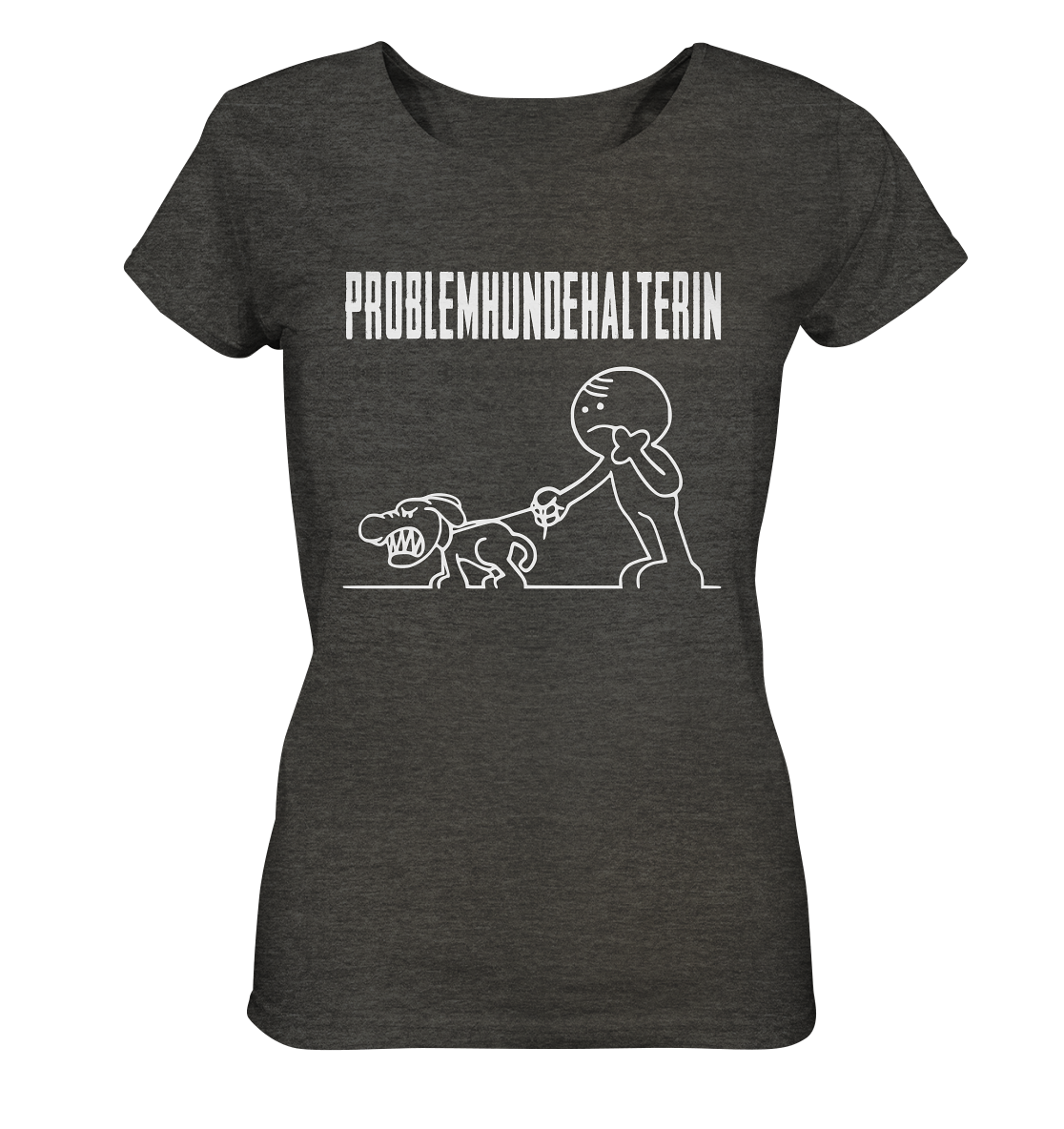 Problemhundehalterin - Ladies Organic Shirt (meliert)