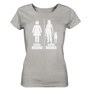 Deine Mama Meine Mama - Ladies Organic Shirt (meliert)