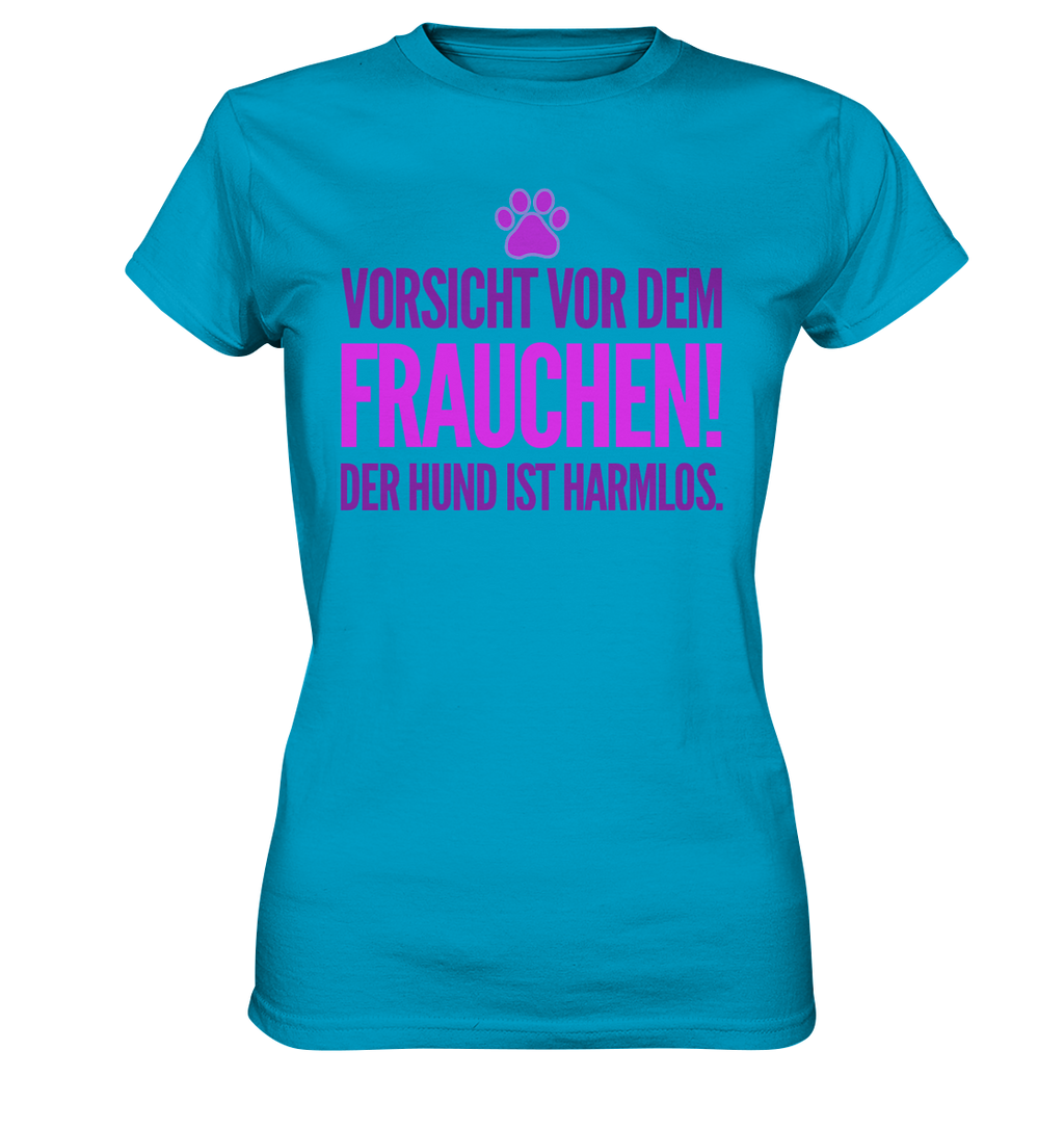 Vorsicht vor dem Frauchen - Ladies Premium Shirt