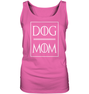 -DOG MOM- - Ladies Tank-Top