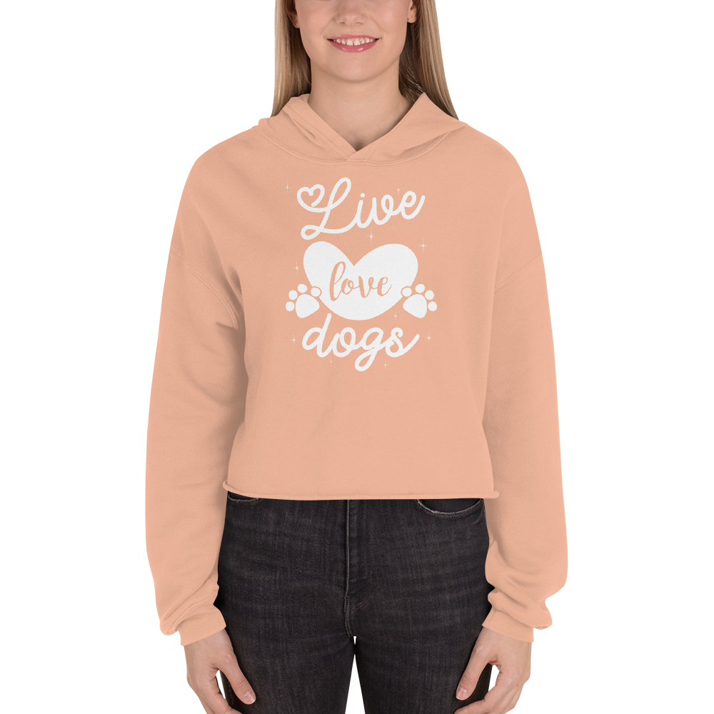 -LIVE LOVE DOGS- Cropped Hoodie