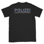 -POLIZEI Diensthundeführer- Kurzarm-Unisex-T-Shirt
