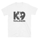 -K9 MALINOIS- Kurzarm-Unisex-T-Shirt