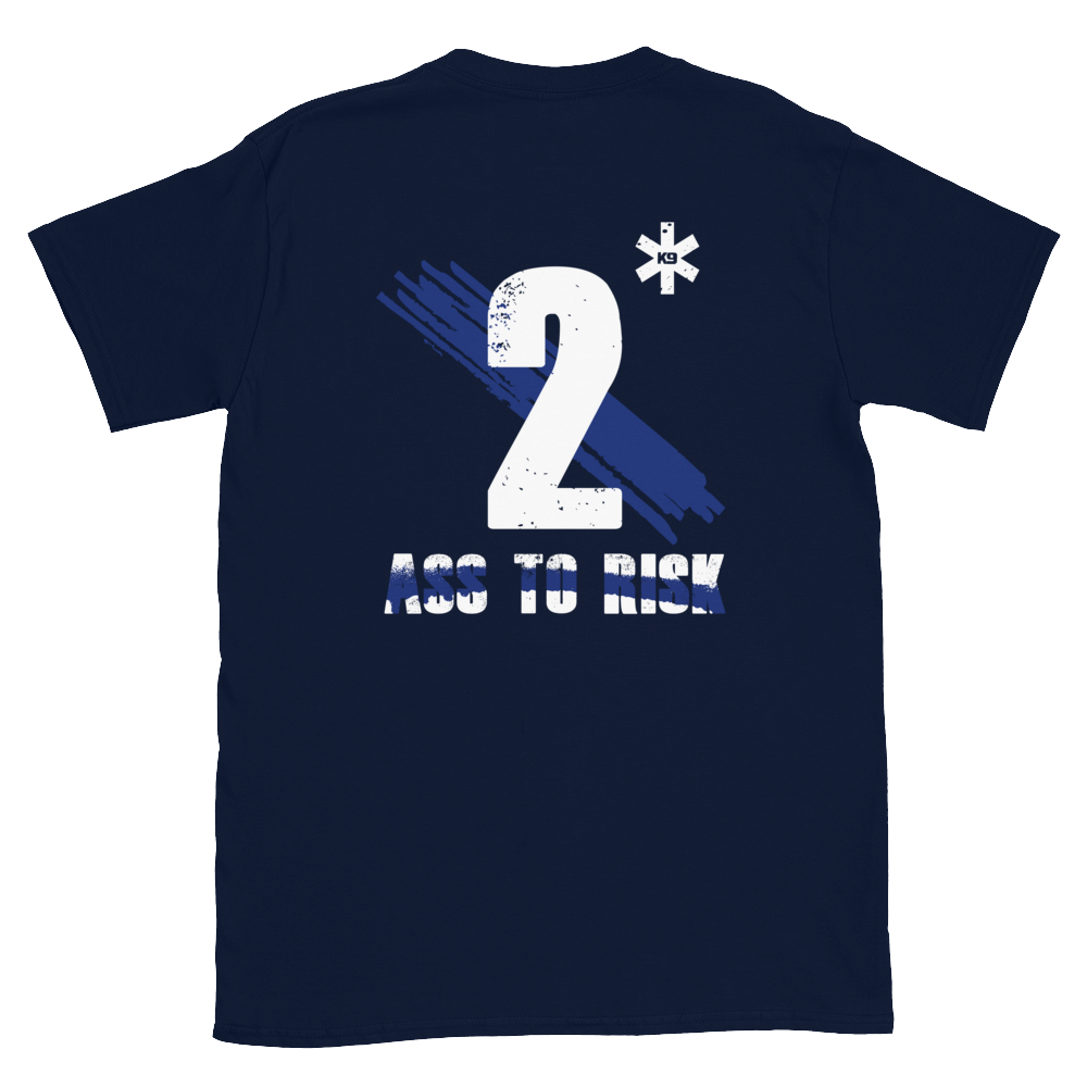 -2* Ass to Risk- Kurzarm-Unisex-T-Shirt