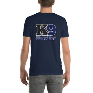 -K9 HANDLER- Kurzarm-Unisex-T-Shirt