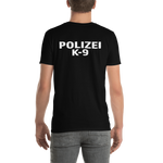 -POLIZEI K-9- Kurzarm-Unisex-T-Shirt
