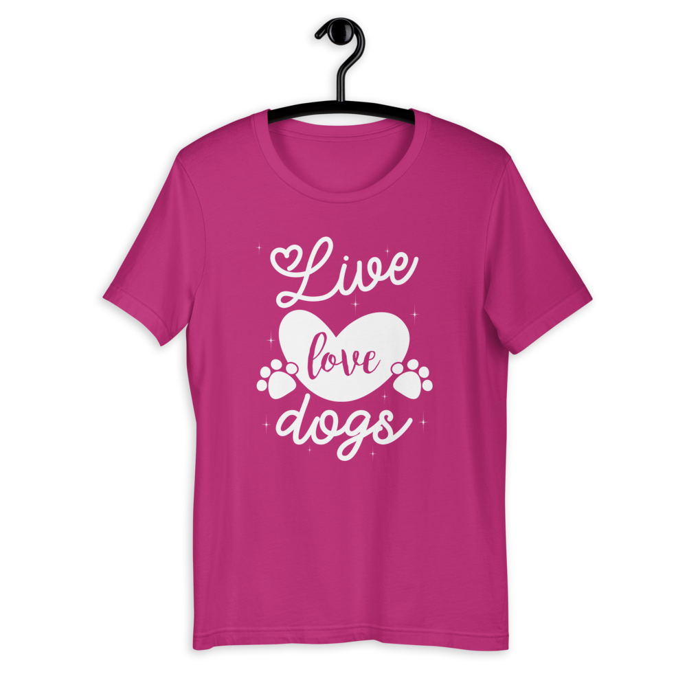 -LIVE LOVE DOGS- Kurzärmeliges Unisex-T-Shirt