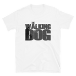 -THE WALKING DOG- Kurzarm-Unisex-T-Shirt