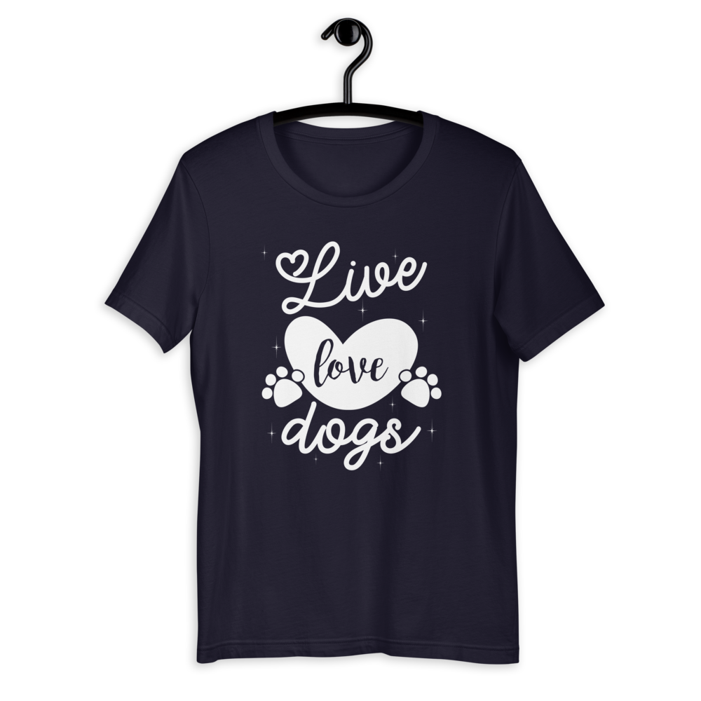 -LIVE LOVE DOGS- Kurzärmeliges Unisex-T-Shirt