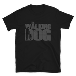 -THE WALKING DOG- Kurzarm-Unisex-T-Shirt