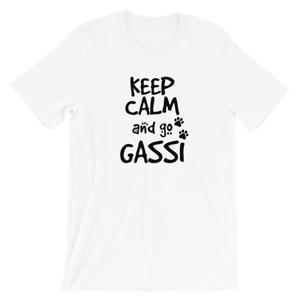 -KEEP CALM GO GASSI- Kurzärmeliges Unisex-T-Shirt
