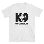 -K9 MALINOIS - Kurzarm-Unisex-T-Shirt