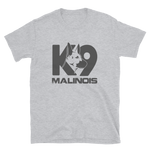 -K9 MALINOIS- Kurzarm-Unisex-T-Shirt
