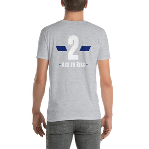 -2 Ass to Risk- Kurzarm-Unisex-T-Shirt