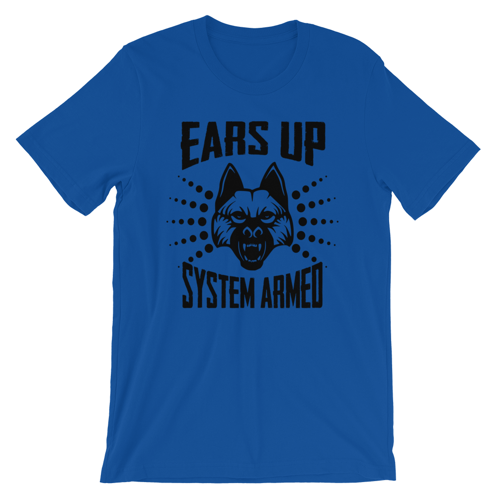 -EARS UP- SYSTEM ARMED- Kurzärmeliges Unisex-T-Shirt