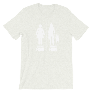 -DEINE FRAU MEINE FRAU- Kurzärmeliges Unisex-T-Shirt