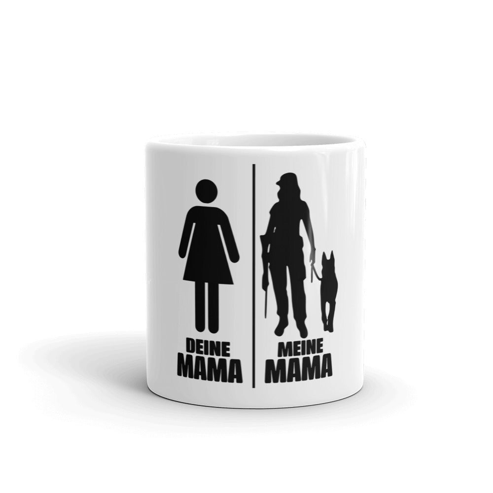 -DEINE MAMA MEINE MAMA- Kaffeehaferl